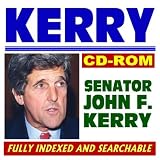 Kerry: Senator John F. Kerry, 2004 Presidential Candidate