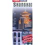 Shanghai Insight Flexi Map (Insight Flexi Maps)