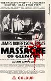 The Massacre Of Glencoe [VHS]
