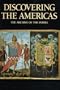 Discovering the Americas: The Archive of the Indies