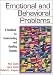 Emotional and Behavioral Problems: A Handbook for Understanding and Handling Students