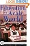 Education and the Arab World: Challenges of the Next Millennium