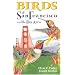 Birds of San Francisco and the Bay Area (City Bird Guides)