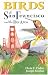 Birds of San Francisco and the Bay Area (City Bird Guides)