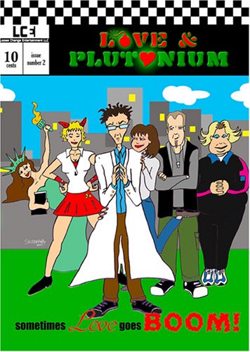 Love & Plutonium