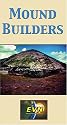 The Mound Builders [VHS]
