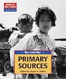 American War Library - The Cold War: Primary Sources (American War Library)