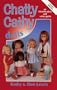 Chatty Cathy Dolls: An Identification and Value Guide