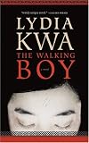 The Walking Boy: A Novel