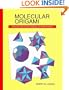Molecular Origami: Precision Scale Models from Paper