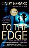 To the Edge (The Bodyguards, Book 1)