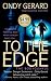 To the Edge (The Bodyguards, Book 1)