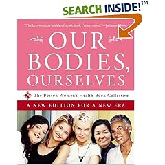 Our Bodies, Ourselves: A New Edition for a New Era