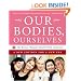 Our Bodies, Ourselves: A New Edition for a New Era