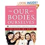 Our Bodies, Ourselves: A New Edition for a New Era