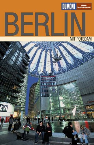City Travel Guides Discounted  Bücher : DuMont Reise-Taschenbuch Berlin mit Potsdam