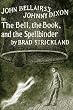 John Bellair's Johnny Dixon in the Bell, the Book and the Spellbinder