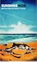 Sunshine/Noir: Writing From San Diego & Tijuana