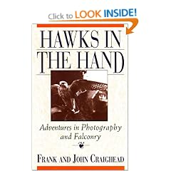Hawks in the Hand: Adventures in Photography and Falconry