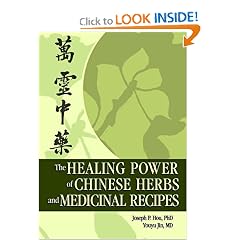 The Healing Power of Chinese Herbs and Medicinal Recipes