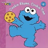 Cookie Rhyme, Cookie Time (Sesame Beginnings)