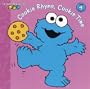 Cookie Rhyme, Cookie Time (Sesame Beginnings)