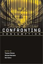 Confronting Consumption