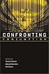 Confronting Consumption
