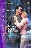 Midnight Choices (Silhouette Intimate Moments No. 1210) (Silhouette Intimate Moments, 1210)