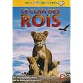 Le clan des rois