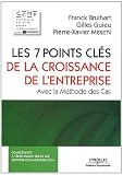 Les 7 points cl�s de la croissance de l'entreprise