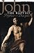 John the Baptist: Prophet And Disciple