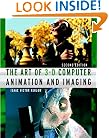 The Art of 3-D : Computer Animation and Imaging, 2nd Edition