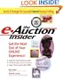 The e-Auction Insider: How to Get the Most Out of Your Online Experience