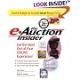 The e-Auction Insider: How to Get the Most Out of Your Online Experience