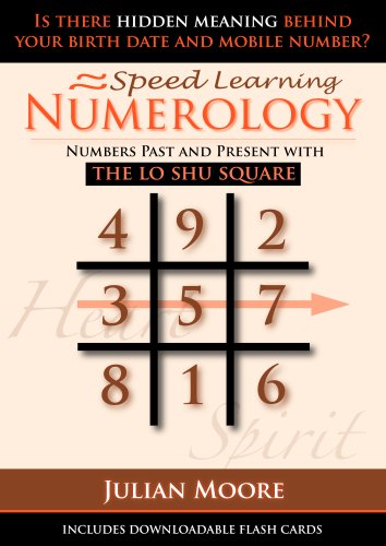 Numerology - Numbers Past And Present With The Lo Shu Square (Speed Learning)