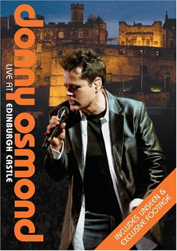Donny Osmond - Live Edinburgh Castle