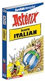 Asterix - Learn Italian: for Intermediate/Advanced Learners