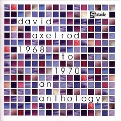 1968 To 1970: An Axelrod Anthology
