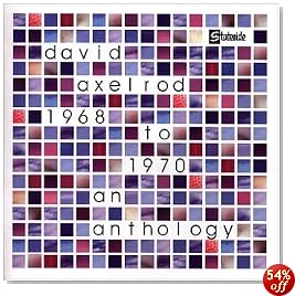 1968 to 1970: An Axelrod Anthology