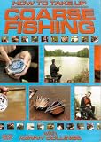 DVD : How To Take Up Coarse Fishing [2002]