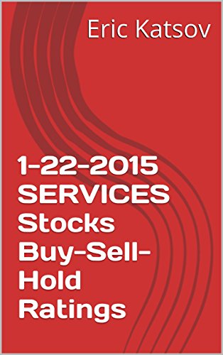 1-22-2015 SERVICES Stocks Buy-Sell-Hold Ratings (Buy-Sell-Hold+stocks iPhone app)