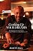 Cooking Up Your Dreams: The Beginning of One Man's Journey from Cooking T.v. Dinners to Cooking Dinners on T.v.