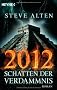 2012 - Schatten der Verdammnis: Roman