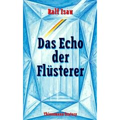 Das Echo der Fl�sterer