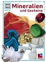 WAS IST WAS, Band 45: Mineralien und Gesteine