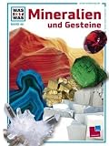 Was ist was?, Bd. 45, Mineralien und Gesteine - Werner Buggisch