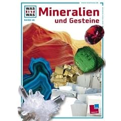 WAS IST WAS, Band 45: Mineralien und Gesteine
