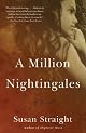 A Million Nightingales: A Novel