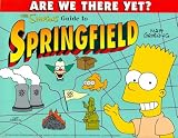 Simpsons Guide to Springfield, the (Are We There Yet?)